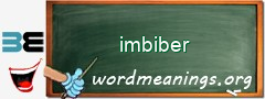 WordMeaning blackboard for imbiber